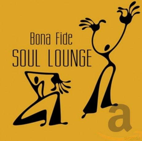 Bona Fide: Soul Lounge [CD]