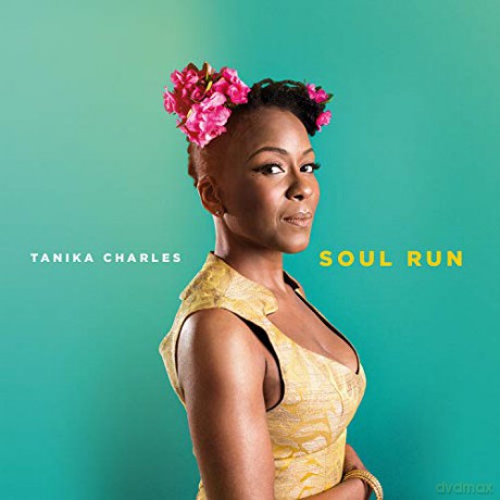 Tanika Charles: Soul Run [CD]