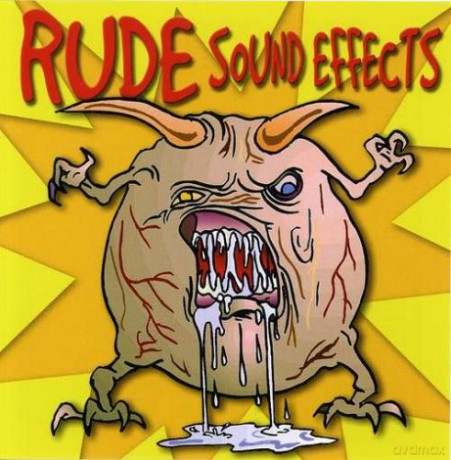 Sound Effects: Rude Sounds [CD]