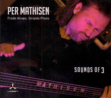 Per Mathisen: Sound Of 3 [CD]