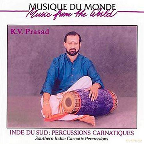 K.V. Prasad: Southern India - Carnatic Percussions [CD]