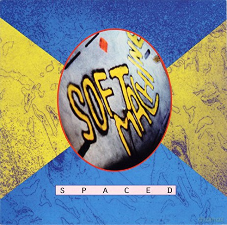 Soft Machine: Spaced [CD]