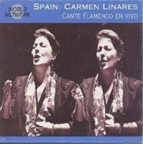 Carmen Linares: Spain: Cante Flamenco en Vivo [CD]