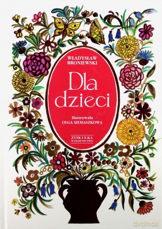 Dla Dzieci - Władysław Broniewski [KSIĄŻKA]