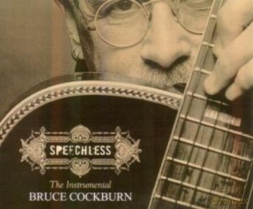 Bruce Cockburn: Speechless [CD]