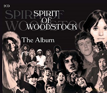 Spirit Of Woodstock - The Album [2CD]