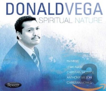 Donald Vega: Spiritual Nature [CD]