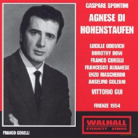 Franco Corelli: Spontini - Agnese Di Hohenstaufen [2CD]