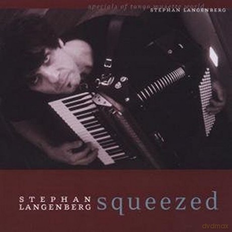 Stephan Langenberg: Squeezed [CD]