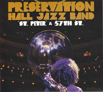 Preservation Hall Jazz Band: St. Peter and 57th St. [CD]