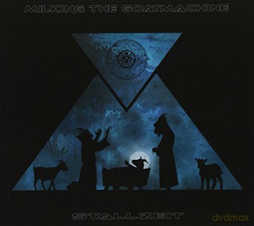 Milking the Goat Machine: Stallzeit + 1 -Ltd/digi- [CD]