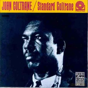 John Coltrane: Standard Coltrane [CD]