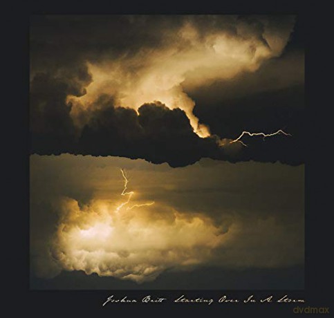 Joshua Britt: Starting Over In A Storm [CD]