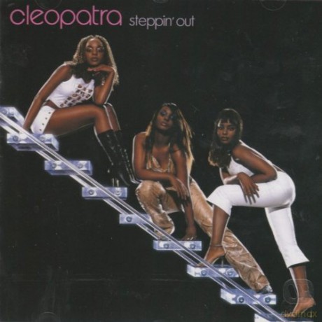 Cleopatra: Steppin' Out [CD]