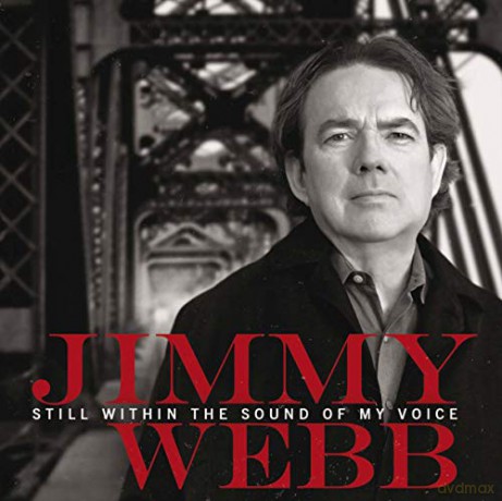 Jimmy Webb: Still Within the Sound of My Voice [CD]