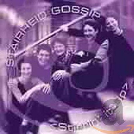 Stairhead Gossip: Stirrin' It Up [CD]