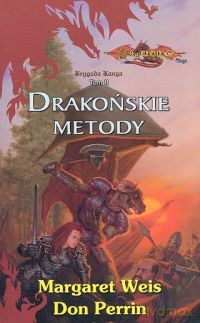 Drakońskie Metody - Margaret Weis [KSIĄŻKA]