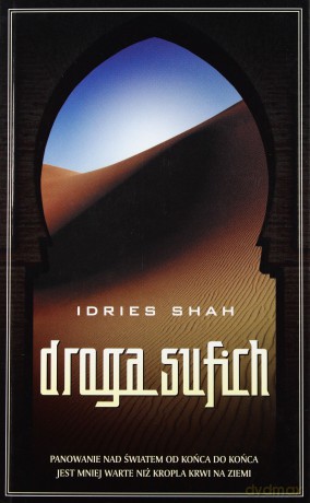 Droga Sufich - Idries Shah [KSIĄŻKA]