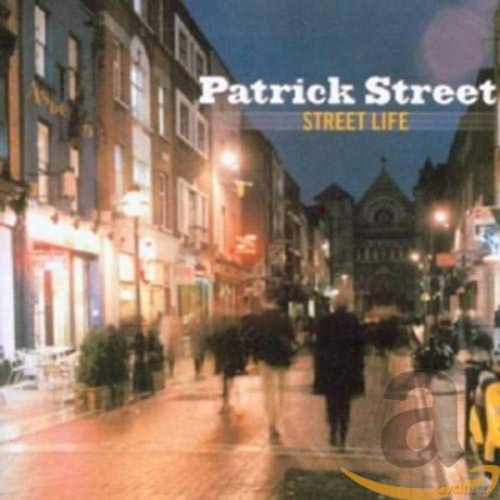 Patrick Street: Streetlife [CD]