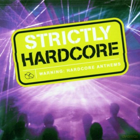 Strictly Hardcore [CD]