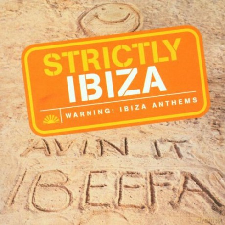 Strictly Ibiza [CD]