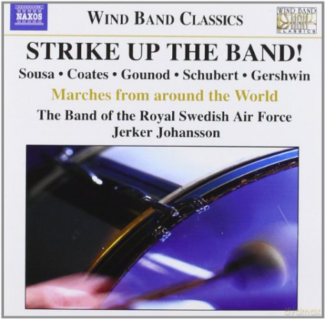 Strike Up the Band [CD]