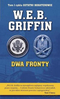 Dwa fronty - W.E.B.Griffin  [KSIĄŻKA]