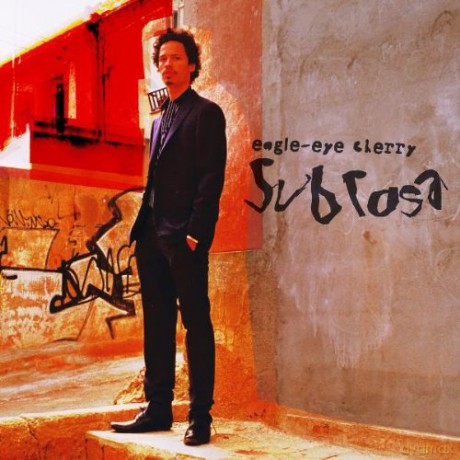Eagle Eye Cherry: Sub Rosa [CD]