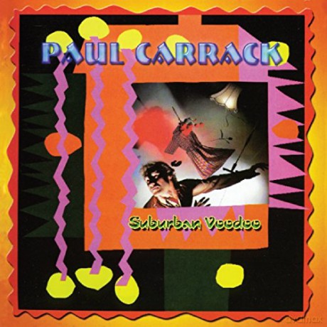Paul Carrack: Suburban Voodoo [CD]