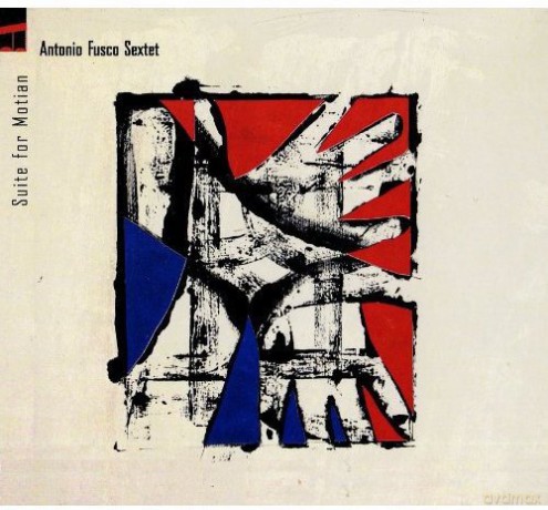 Antonio Fusco: Suite for Motian [CD]