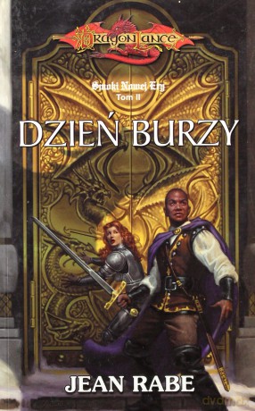 Dzień burzy (Smoki Nowej Ery t.2) - Jean Rabe [KSIĄŻKA]
