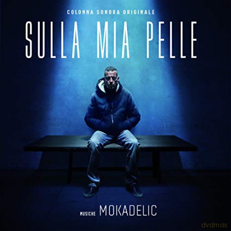 Mokadelic: Sulla Mia Pelle Ost [CD]