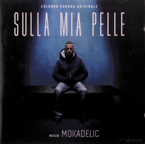 Mokadelic: Sulla Mia Pelle Ost [CD]