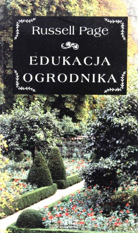 Edukacja Ogrodnika - Page Russell [KSIĄŻKA]