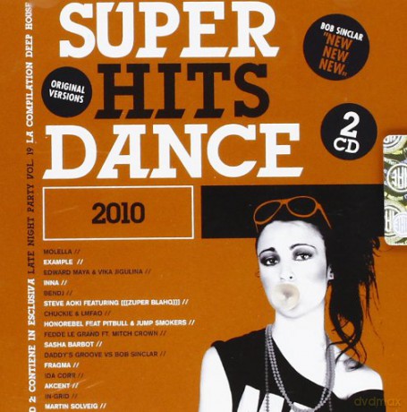 Super Hits Dance 2010 [2CD]
