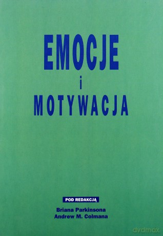 Emocje i motywacja - red. B. Parkinson [KSIĄŻKA]