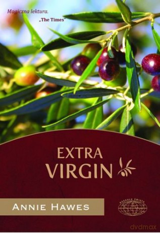 Extra Virgin - Annie Hawes [KSIĄŻKA]