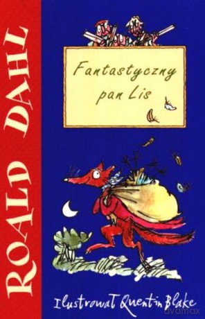 Fantastyczny Pan Lis II - Dahl Roald [KSIĄŻKA]