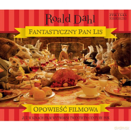 Fantastyczny Pan Lis (Filmowy) - Dahl Roald [KSIĄŻKA]