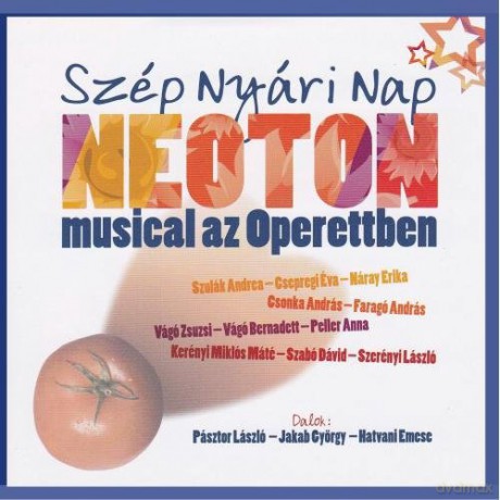 Neoton Musical: Szep Nyari Nap [CD]