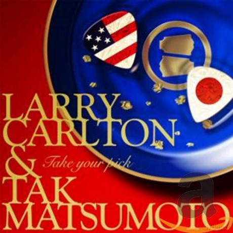 Larry Carlton: Take Your Pick [CD]