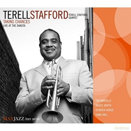 Terell Stafford: Taking Chances Livedakota [CD]