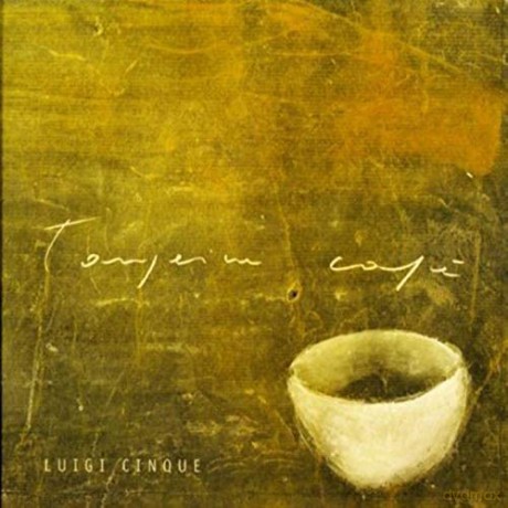 Luigi Cinque: Tangerine Cafe [CD]
