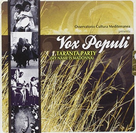 Vox Populi: Taranta Party [CD]