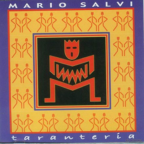Mario Salvi: Taranteria [CD]