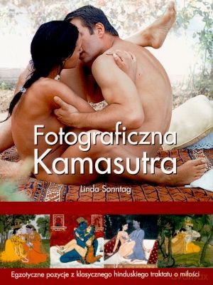 Fotograficzna Kamasutra IV - Linda Sonntag [KSIĄŻKA]