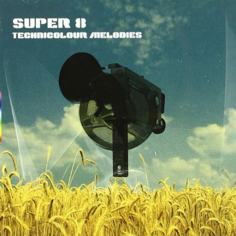 Super 8: Technicolour Melodies [CD]