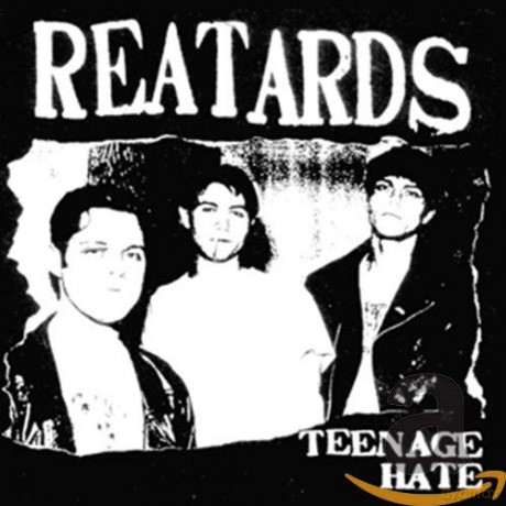 Reatards: Teenage Hate/fuck Elvis Heres the Reatards [CD]