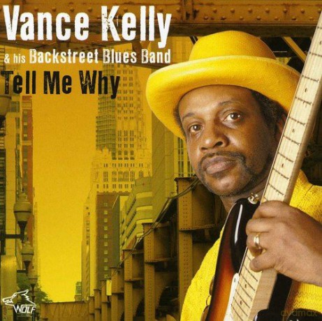 Vance Kelly: Tell Me Why [CD]