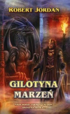 Gilotyna Marzeń - Jordan Robert [KSIĄŻKA]